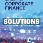 Fundamentals of Corporate Finance 8th Canadian Edition BREALEY Solutions Manual
