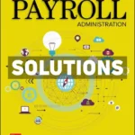An Introduction To Payroll Administration 2024-2025 8th Canadian Edition Dryden Solutions Manual
