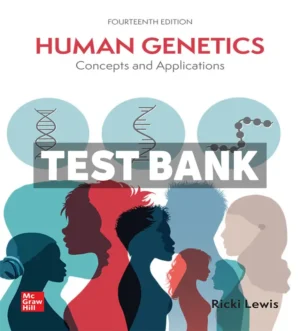 Human Genetics 14th Edition Lewis Test Bank