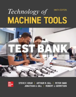 Technology Of Machine Tools 9th Edition Krar Test Bank