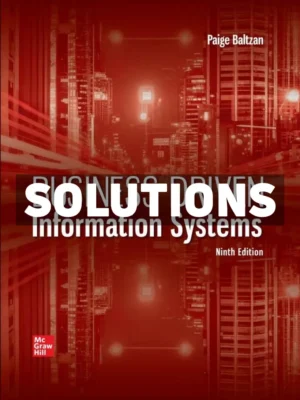 Business Driven Information Systems 9th Edition Baltzan Solutions Manual