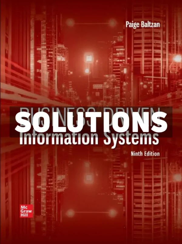 Business Driven Information Systems 9th Edition Baltzan Solutions Manual