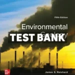 Environmental Geology 5th Edition Reichard Test Bank