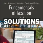 Fundamentals of Taxation 2025 Edition 1st Edition Cruz Solutions Manual