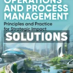 Operations and Process Management 7th Edition Slack Solutions Manual