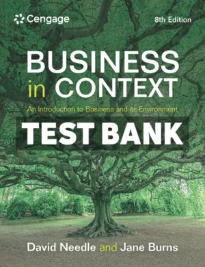 Business in Context 8th Edition Needle Test Bank