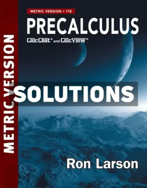 Precalculus Metric Version 11th Edition Larson Solutions Manual