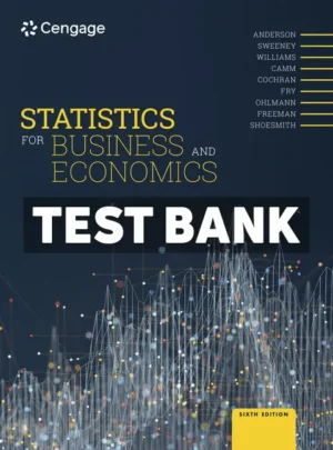 Statistics for Business and Economics 6th Edition Anderson Test Bank