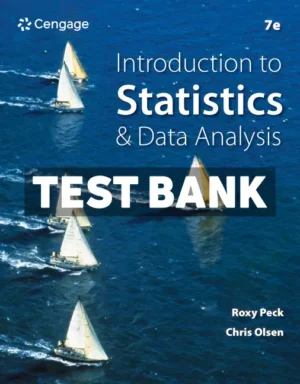Introduction to Statistics and Data Analysis 7th Edition Peck Test Bank