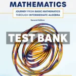 Mathematics - Journey from Basic Mathematics through Intermediate Algebra 2nd Edition Aufmann Test Bank