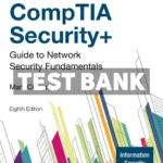 CompTIA Security+ Guide to Network Security Fundamentals 8th Edition Ciampa Test Bank