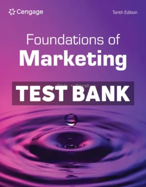 Foundations of Marketing 10th Edition Pride Test Bank