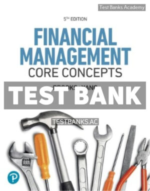 Financial Management - Core Concepts 5th Brooks Test Bank