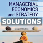 Managerial Economics and Strategy 4th Perloff Solutions Manual