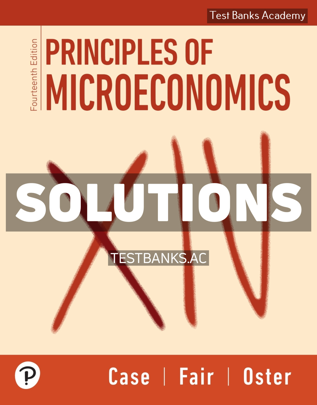 9780135374917-SOLUTIONS Principles of Microeconomics 14th Case Solutions Manual