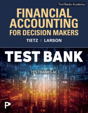Financial Accounting For Decision Makers 1st Tietz Test Bank