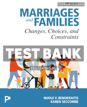 Marriages and Families 10th Benokraitis Test Bank