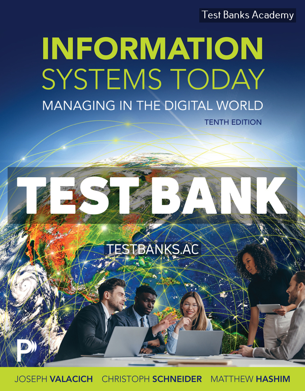 9780135409954-TEST-BANK Information Systems Today 10th Valacich Test Bank