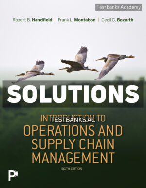 Introduction to Operations and Supply Chain Management 6th Handfield Solutions Manual