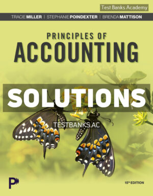 Principles of Accounting 15th Miller Solutions Manual