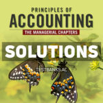 Principles of Accounting - The Managerial Chapters 15th Miller Solutions Manual
