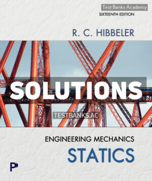 Engineering Mechanics - Statics 16th Hibbeler Solutions Manual