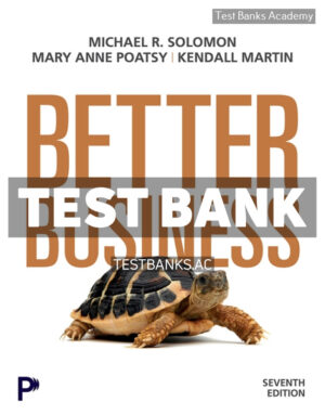 Better Business 7th Solomon Test Bank