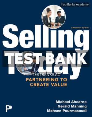Selling Today 16th Ahearne Test Bank