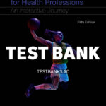Anatomy & Physiology for Health Professions 5th Colbert Test Bank