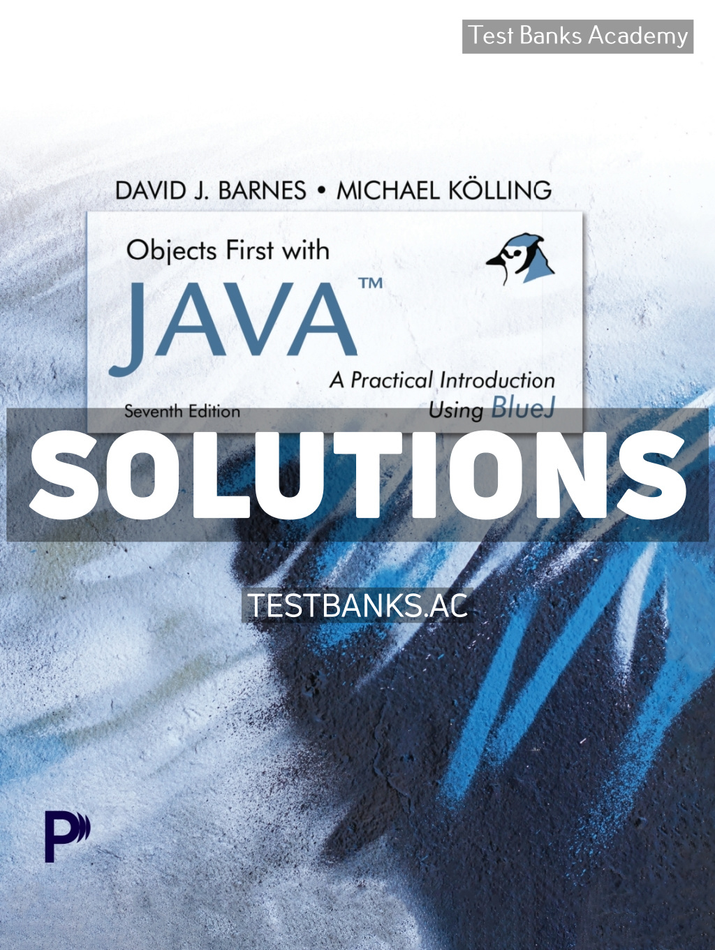 9780138087173-SOLUTIONS Objects First with Java 7th Barnes Solutions Manual