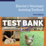 Elseviers Veterinary Assisting Textbook 3rd Sirois Test Bank