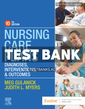 Nursing Care Plans 10th Gulanick Test Bank