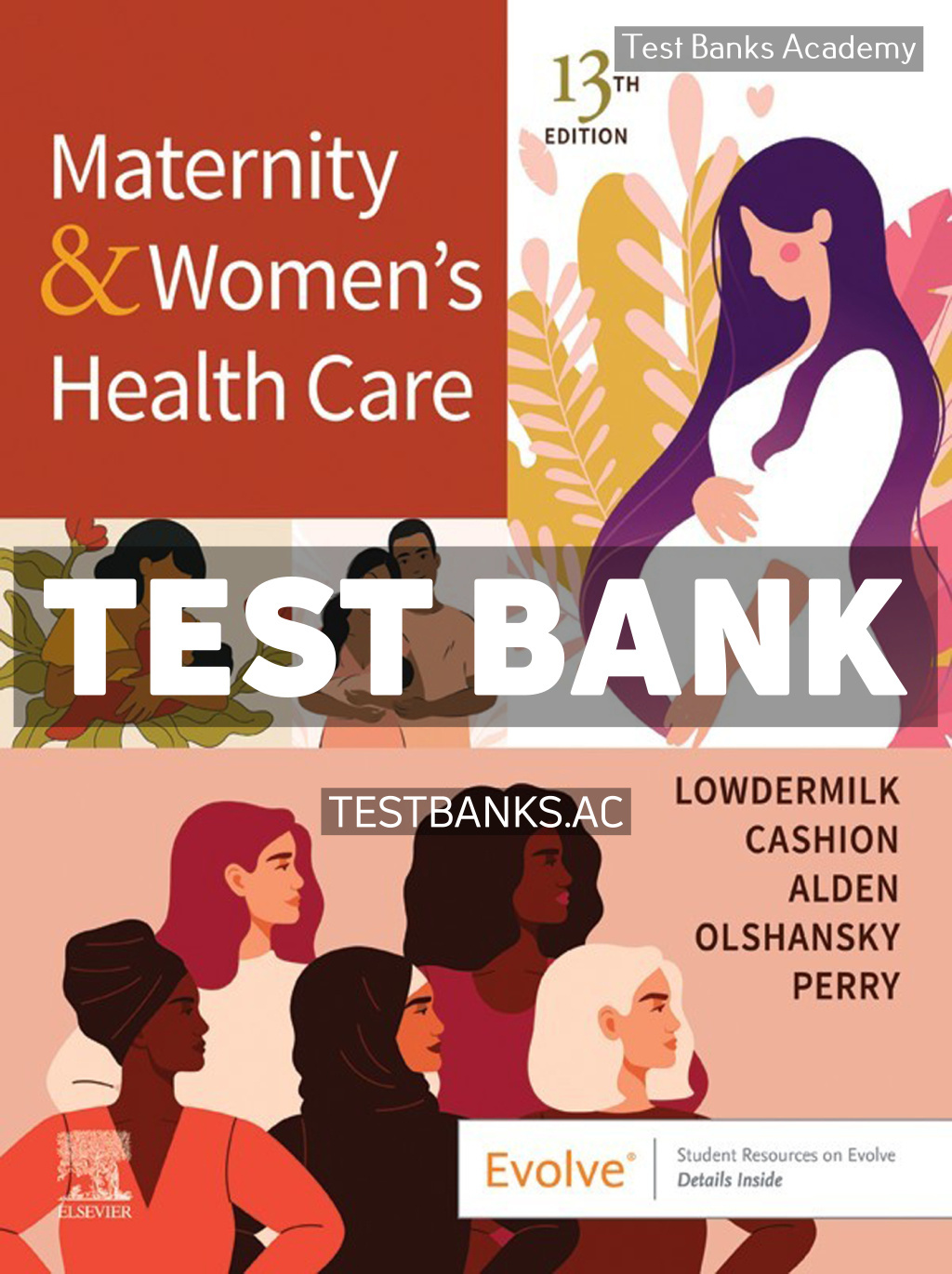 9780323811804-TEST-BANK Maternity and Womens Health Care 13th Lowdermilk Test Bank