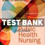 Public Health Nursing 11th Stanhope Test Bank