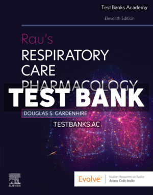 Raus Respiratory Care Pharmacology 11th Gardenhire Test Bank