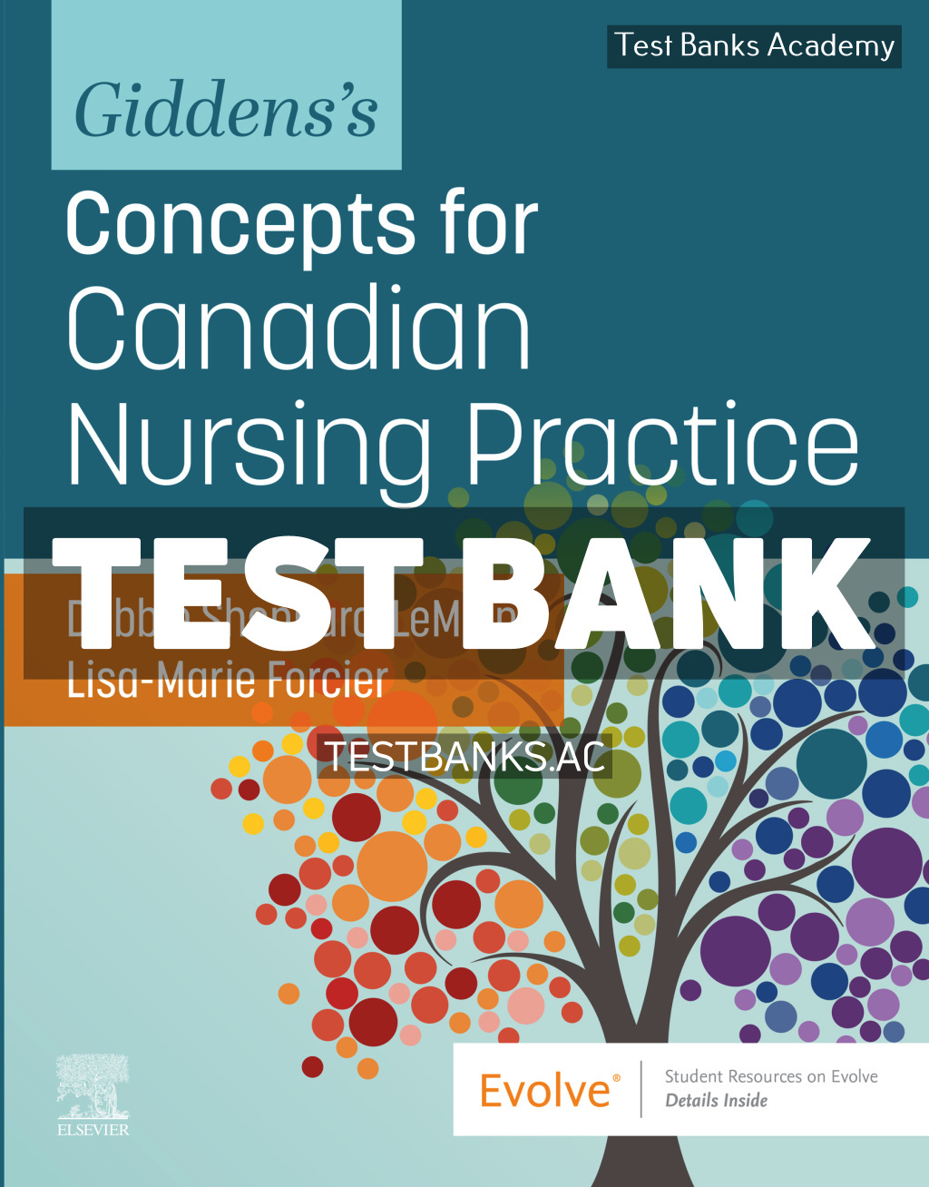9780323872584-TEST-BANK Giddens’s Concepts for Canadian Nursing Practice 1st Sheppard-LeMoine Test Bank