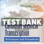 Diehls Canadian Medical Transcription 1st Bissoondial Test Bank