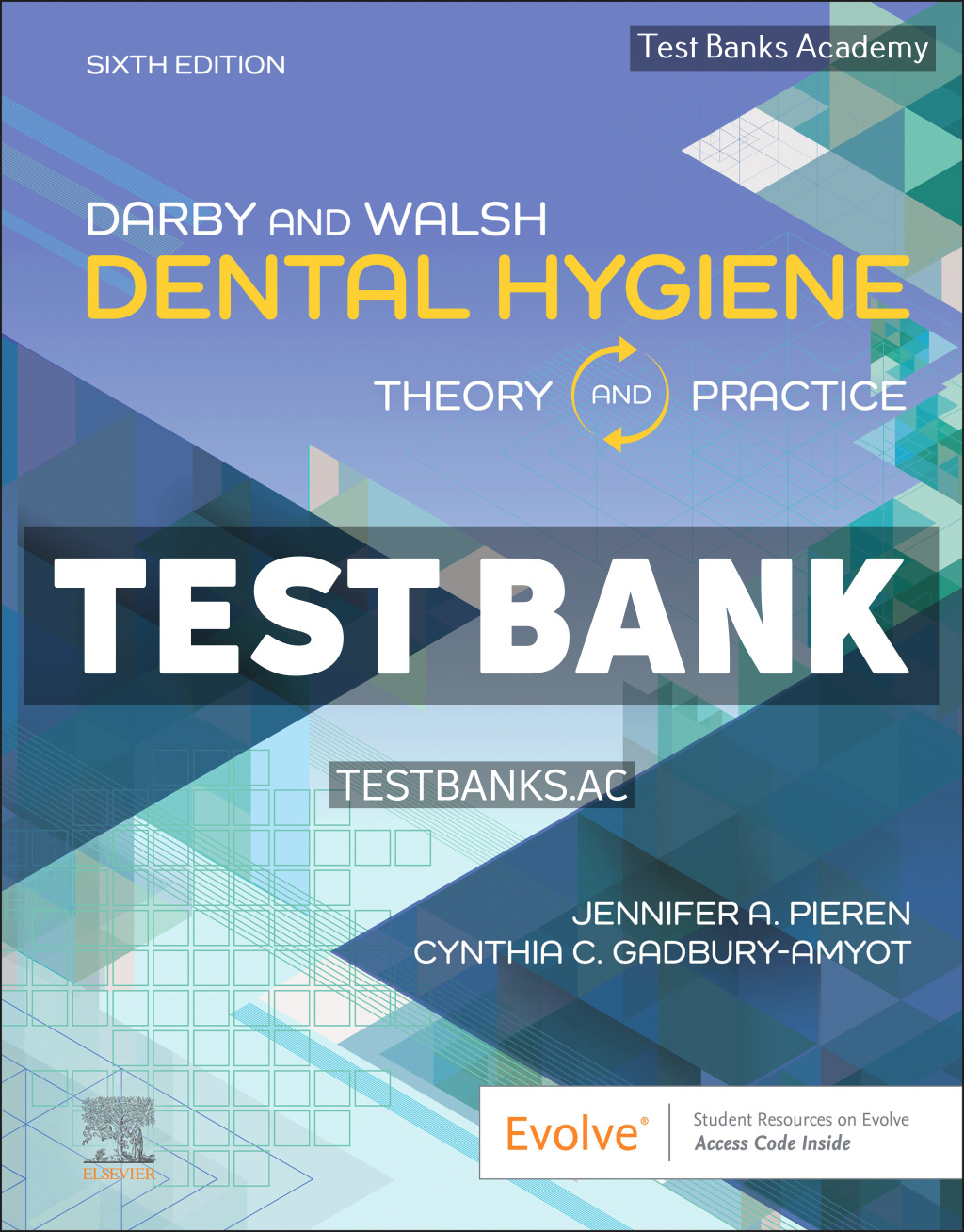 9780323933445-TEST-BANK Darby and Walsh Dental Hygiene 6th Pieren Test Bank