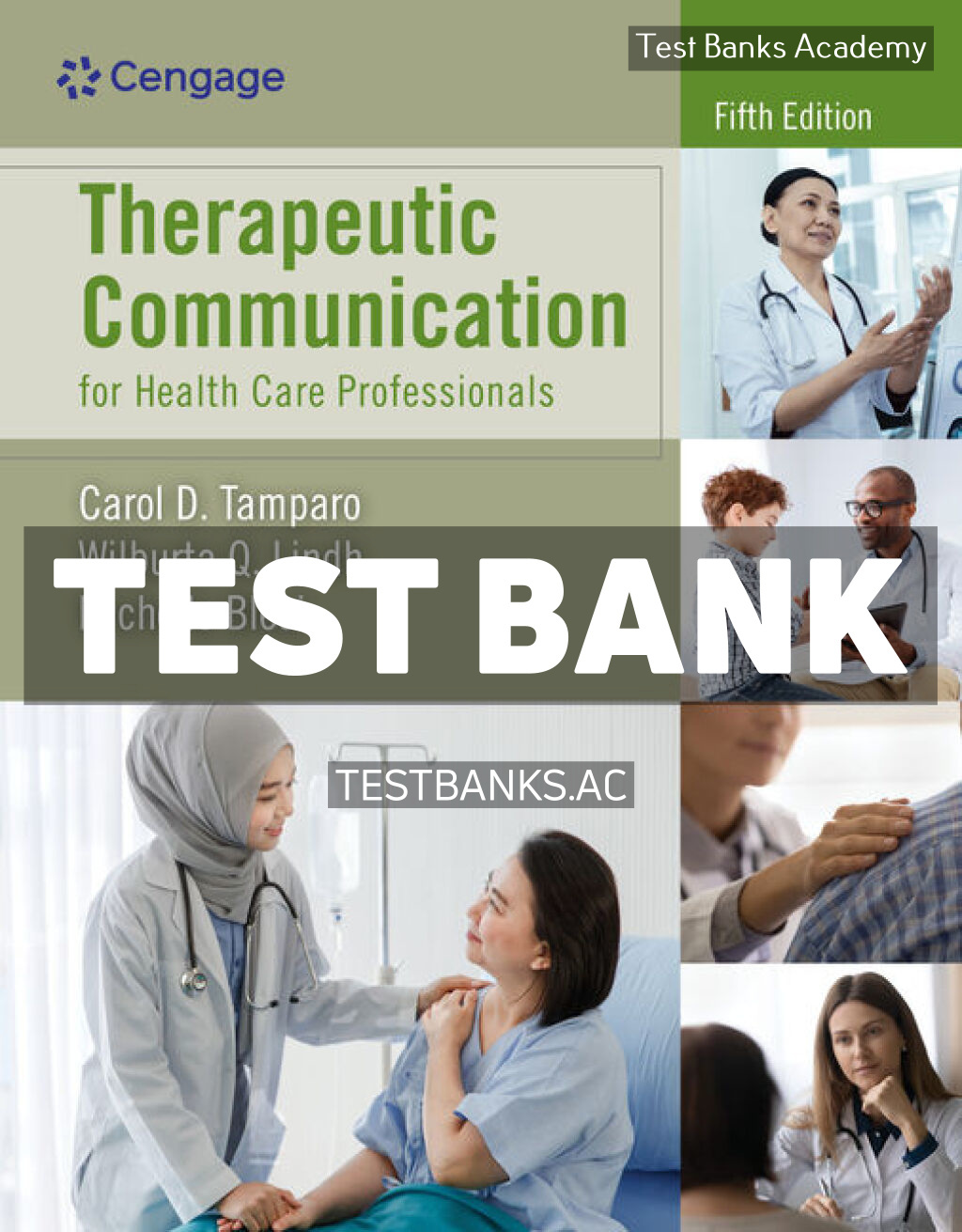 9780357619018-TEST-BANK Therapeutic Communication for Health Care Professionals 5th Tamparo Test Bank
