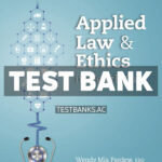 Applied Law and Ethics in Health Care 1st Pardew Test Bank