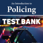 An Introduction to Policing 10th Dempsey Test Bank