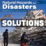 Natural Hazards and Disasters 6th Hyndman Solutions Manual