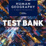 Human Geography - A Spatial Perspective 1st Bednarz Test Bank