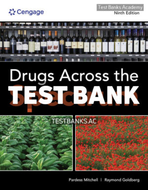 Drugs Across the Spectrum 9th Goldberg Test Bank