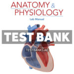 Anatomy & Physiology Lab Manual 1st Co Test Bank