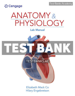 Anatomy & Physiology Lab Manual 1st Co Test Bank