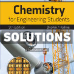 Chemistry for Engineering Students 5th Brown Solutions Manual