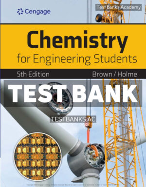 Chemistry for Engineering Students 5th Brown Test Bank
