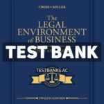 The Legal Environment of Business 12th Cross Test Bank