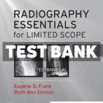Radiography Essentials for Limited Scope 7th Frank Test Bank